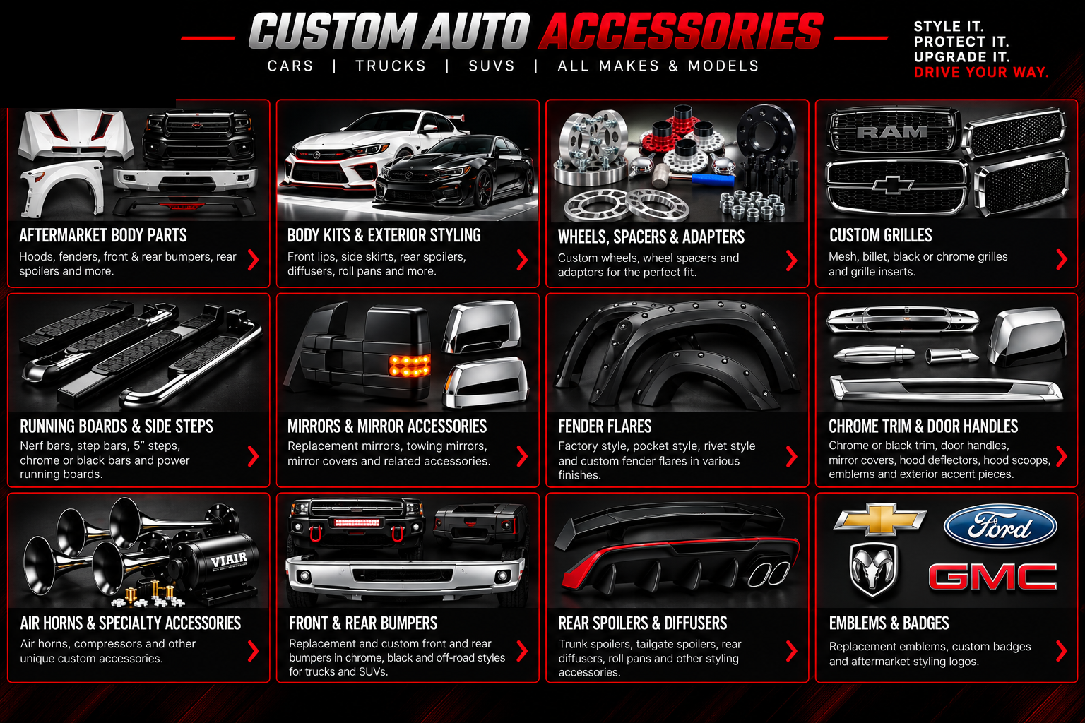 Custom auto accessories — aftermarket body parts, body kits, wheels and spacers, custom grilles, running boards, mirrors, fender flares, chrome trim, air horns, bumpers, spoilers, emblems and badges
